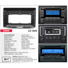 ПЕРЕХОДНАЯ РАМКА ДЛЯ УСТАНОВКИ АВТОМАГНИТОЛЫ CARAV 22-009: 10.1" / 250:241 x 146 mm / VOLKSWAGEN Passat CC; Tiguan, T5; Amarok; Golf V, VI; Jetta V,  VI; Passat B6, B7; Polo / SEAT Leon; Toledo / SKODA Fabia; Octavia; SuperB; Yeti; Roomster; Rapid 