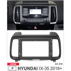 ПЕРЕХОДНАЯ РАМКА ДЛЯ УСТАНОВКИ АВТОМАГНИТОЛЫ CARAV 22-310: 9" / 230:220 x 130 mm / HYUNDAI iX-35 2018+